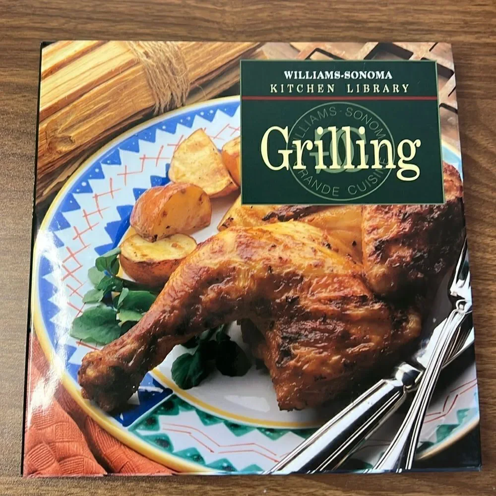 Williams-Sonoma Kitchen Library Cookbook ~ Grilling